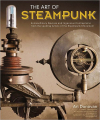 Couverture The art of steampunk: Extraordinary Devices and ingenious contraptions from the leading artists of the steampunk movement Editions Red Fox 2011