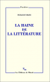 Couverture La Haine de la littérature Editions de Minuit 2015