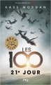 Couverture Les 100, tome 2 : 21e jour Editions Pocket (Jeunesse - Best seller) 2020