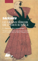 Couverture Le Grand miroir de l'amour mâle, tome 1 : Amours des samouraïs Editions Philippe Picquier (Japon) 1999