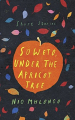 Couverture Soweto, Under the Apricot Tree Editions Kwela Books 2018