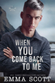 Couverture Lost Boys, book 2: When you come back to me Editions Autoédité 2020