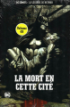 Couverture Paul Dini présente Batman, tome 1 : La mort en cette cité Editions Eaglemoss 2019