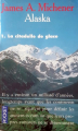 Couverture Alaska, tome 1 : La citadelle de glace Editions Pocket 1991