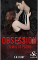 Couverture Obsession (Ferry), tome 1 : En mal de plaire Editions Sharon Kena (Romance) 2020