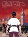 Couverture Jujitsuffragettes : Les Amazones de Londres Editions Delcourt (Coup de tête) 2020