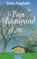 Couverture Le pain de Lamirand Editions de Borée (Terre de poche) 2003