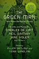 Couverture The Green Man: Tales from the Mythic Forest Editions Open Road 2020