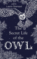 Couverture The Secret Life of the Owl Editions Doubleday 2017