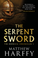 Couverture The Bernicia Chronicles, book 1: The Serpent Sword Editions Head Of Zeus 2018
