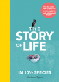 Couverture The Story of Life in 10 1/2 Species Editions MIT Press 2020