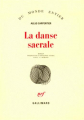Couverture La danse sacrale Editions Gallimard  (Du monde entier) 1980