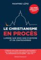 Couverture Le christianisme en procès Editions de l'Emmanuel 2019