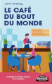 Couverture Le café du bout du monde Editions Leduc.s (C'est malin - Poche - Développement personnel) 2020