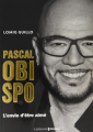 Couverture Pascal Obispo: L'envie d'être aimé Editions Prisma 2018