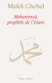 Couverture Mohammed, prophète de l'islam Editions Robert Laffont 2016