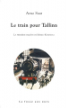 Couverture Marko Kurismaa, tome 1: Le train pour Tallinn Editions La fosse aux ours 2019