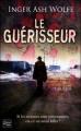 Couverture Le guérisseur Editions Fleuve (Noir - Thriller) 2009