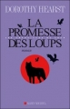 Couverture Chroniques du Loup, tome 1 : La promesse des loups Editions Albin Michel 2008
