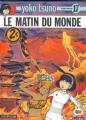 Couverture Yoko Tsuno, tome 17 : Le Matin du monde Editions Dupuis (La grande BD à un prix découverte) 2004
