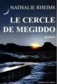 Couverture Le Cercle de Megiddo Editions Léo Scheer 2005