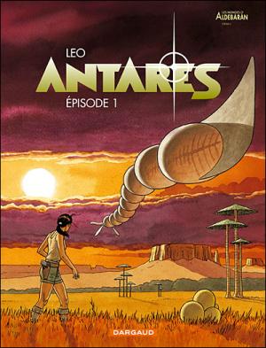 Couverture Les Mondes d'Aldébaran, saison 3 : Antarès, tome 1