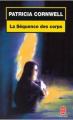 Couverture Kay Scarpetta, tome 05 : La séquence des corps Editions Le Livre de Poche 1996