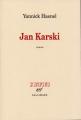 Couverture Jan Karski Editions Gallimard  (L'infini) 2009