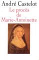 Couverture Le procès de Marie-Antoinette Editions Perrin 1993