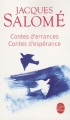 Couverture Contes d'errance Contes d'espérance Editions Le Livre de Poche 2009