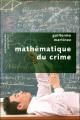 Couverture Mathématique du crime Editions Robert Laffont (Pavillons poche) 2008