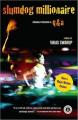Couverture Les fabuleuses aventures d'un Indien malchanceux qui devint milliardaire Editions HarperCollins (Perennial) 2008