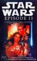 Couverture Star Wars, tome 2 : L'Attaque des Clones Editions Fleuve (Noir) 2002