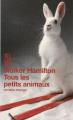 Couverture Tous les petits animaux Editions 10/18 (Domaine étranger) 2000