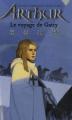 Couverture Arthur, tome 4 : Le voyage de Gatty Editions Hachette (Jeunesse) 2007
