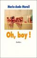 Couverture Oh, boy ! Editions L'École des loisirs (Médium) 2008