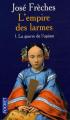 Couverture L'Empire des larmes, tome 1 : La Guerre de l'opium Editions Pocket 2008