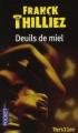 Couverture Franck Sharko, tome 2 : Deuils de miel Editions Pocket (Thriller) 2008