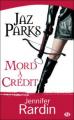 Couverture Jaz Parks, tome 3 : Jaz Parks mord à crédit Editions Milady 2009