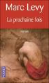 Couverture La Prochaine Fois Editions Pocket 2005