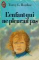 Couverture L'enfant qui ne pleurait pas Editions J'ai Lu 1984