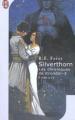 Couverture Les Chroniques de Krondor / La Guerre de la Faille, tome 3 : Silverthorn Editions J'ai Lu (Fantasy) 2002