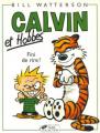 Couverture Calvin et Hobbes, tome 05 : Fini de rire ! Editions Hors collection 1993