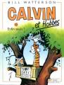 Couverture Calvin et Hobbes, tome 13 : Enfin seuls ! Editions Hors collection 1996