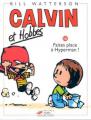 Couverture Calvin et Hobbes, tome 16 : Faites place à Hyperman ! Editions Hors collection 1998