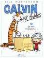 Couverture Calvin et Hobbes, tome 21 : Je suis trop génial Editions Hors collection 2001