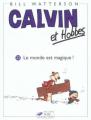 Couverture Calvin et Hobbes, tome 22 : Le monde est magique! Editions Hors collection 2002