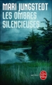 Couverture Les Ombres silencieuses Editions Le Livre de Poche (Policier) 2011