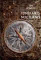 Couverture Itinéraires nocturnes Editions Denoël (Lunes d'encre) 2011