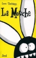 Couverture La Mouche Editions Seuil 1995